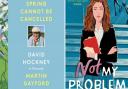Spring Cannot Be Cancelled by David Hockney and Not My Problem by Ciara Smyth