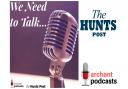 The Hunts Post We Need to Talk podcast has tackled grief, health scandals and mental wellbeing.