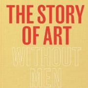 The Story of Art Without Men by Katy Hessel is our adult book this week.